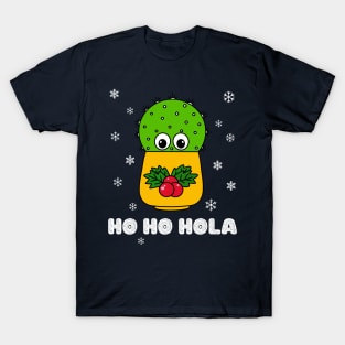 Ho Ho Hola - Cute Cactus In Christmas Holly Pot T-Shirt